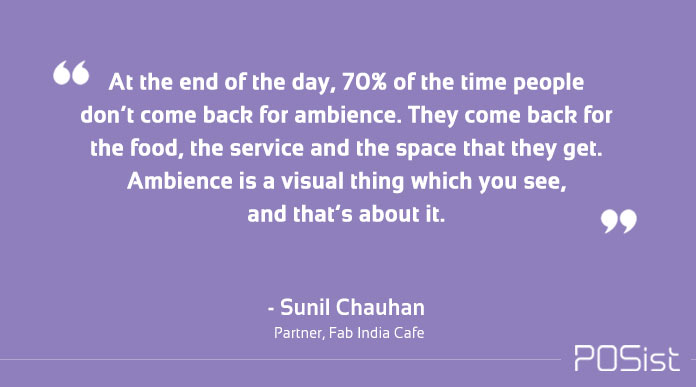 Fab India Cafe Partner Sunil Chauhan talks about customer experience