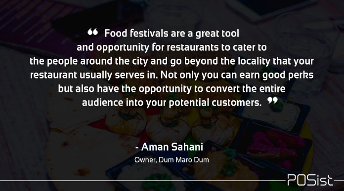 aman sahani dum maro on importance of food festivals for restaurants