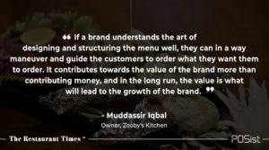 Muddassir Iqbal Talks About the Importance of engineering a menu