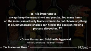 Dhruv Kumar and Siddharth Agarwal of Unlimited talk about the importance a menu short 