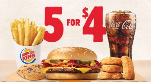 Burger Kings 5 for $4 : attractive prices for food combos 