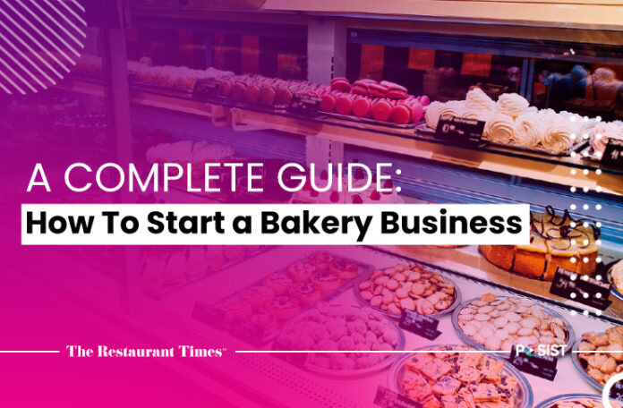 A Detailed Guide On How To Start A Bakery Business In India