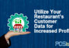 How to Utilize Your Restaurant Customer Data for Increased Profits How to Utilize Your Restaurant Customer Data for Increased Profits