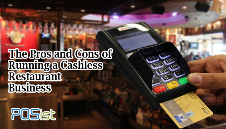 An In-depth Look Into Running A Cashless Restaurant Business