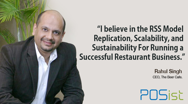 The Story Behind The Beer Cafe: How Rahul Singh Created a 33 Outlet Chain in Just Three Years