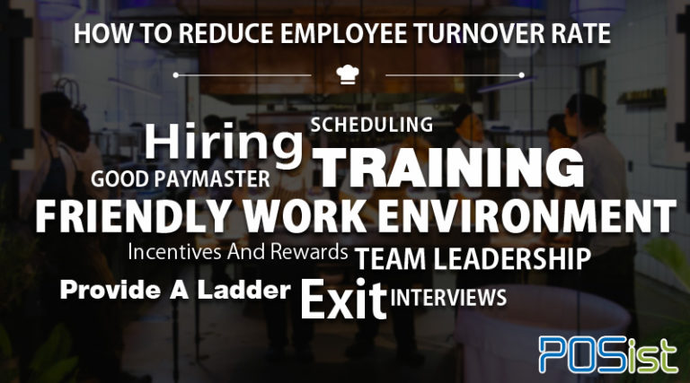 A Guide On How To Reduce Employee Turnover Rate In Your Restaurant