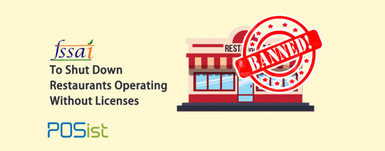 FSSAI to Shut Down Restaurants Operating Without the FSSAI License