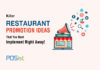 How To Implement The Right Restaurant Promotion Ideas For Escalated Growth 7 Restaurant Promotion Ideas To Attract Customers