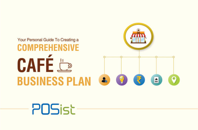 Your Go-to Guide To Creating An Impactful Cafe Business Plan
