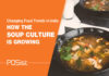 Soup Meals the Next Food Trend to Hit the Restaurant Space Soup Meal Culture the Next Food Trend to Hit the Restaurant Space