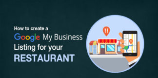 Google My Business Page: How To Add Your Restaurant Business How to create Google My Business Page for your Restaurant