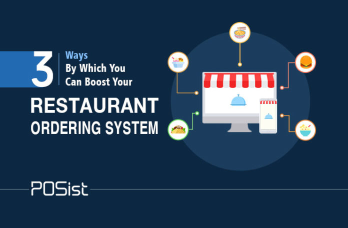 How Integrated Restaurant Ordering System Can Help Your Restaurant Blossom