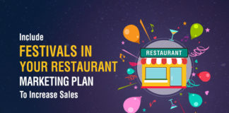 Restaurant Marketing Strategies to Attract More Customers During the Festivals Why You Should Include Festivals In Your Restaurant Marketing Plan