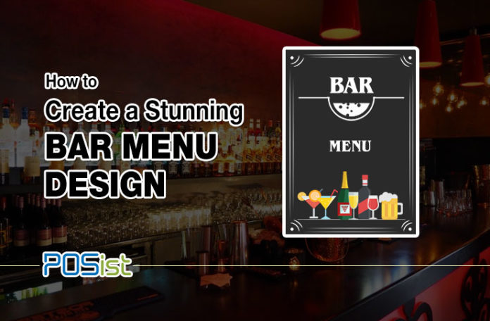 15 ActionableTips for Creating a Stunning Bar Menu Design
