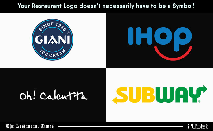 Your restaurant logo doesn't necessarily have to be a symbol 