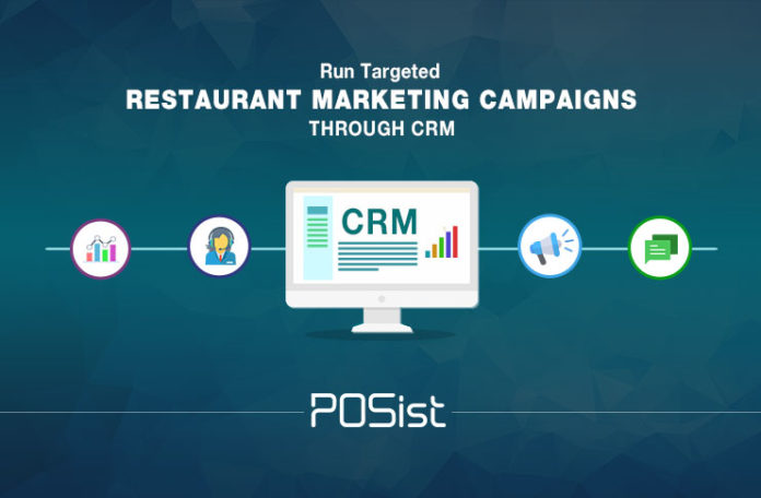 How a Smart Restaurant CRM Enables Targeted Marketing Campaigns