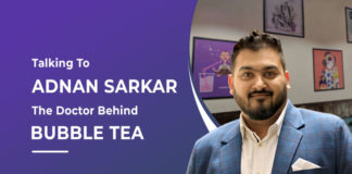 How Adnan Sarkar of Dr Bubbles Brought Innovation to Bubble Tea to Cater to the Indian Market How Adnan Sarkar Brought Innovation to Iced Tea with Dr Bubbles