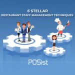 Effective Restaurant Staff Management Tips That Will Help You Build a Great Team Effective Restaurant Staff Management Tips That Will Help You Build a Great Team