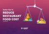 Food Cost Formula-Calculate Your Restaurant’s Food Costs The Right Way In 2023 Food Cost Formula: How to Calculate Food Costs the Right Way
