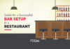 How to Do the Bar Setup At Your Restaurant: All You Need to Know How to Do the Bar Setup At Your Restaurant