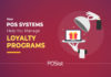 Increase Your Customer Retention Through POS Integrated Restaurant Loyalty Programs Increase Your Customer Retention Through POS Integrated Restaurant Loyalty Programs