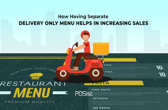 How A Separate Delivery-Only Restaurant Menu Helps You Increase Your Profits