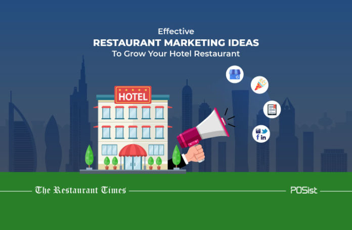 Promote Your Hotel Restaurant With These Restaurant Marketing Ideas UAE