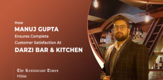 How Manuj Gupta Of Darzi Bar & Kitchen Provides Tailor Made Customer Experiences How Manuj Gupta Of Darzi Bar & Kitchen Provides Tailor Made Customer Experiences