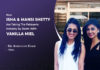 How Isha And Mansi Shetty Brought The Essence of Vanilla And Honey In Patisseries With Vanilla Miel How Isha And Mansi Shetty Brought The Essence of Vanilla And Honey In Patisseries With Vanilla Miel