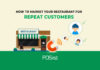 5 Powerful Restaurant Marketing Techniques To Gain Repeat Customers In UAE 5 Powerful Restaurant Marketing Techniques To Gain Repeat Customers In UAE