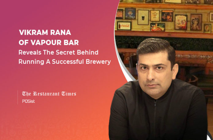 Vikram Rana of Vapour Bar