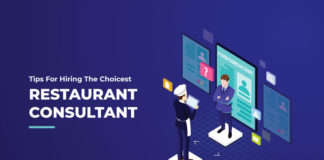 What To Look For When Choosing A Restaurant Consultant For Your Business restaurant consultant