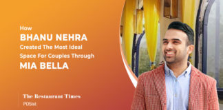 Menu engineering is all about balancing the high and low food cost items – Bhanu Nehra, Mia Bella Bhanu Nehra of Mia Bella