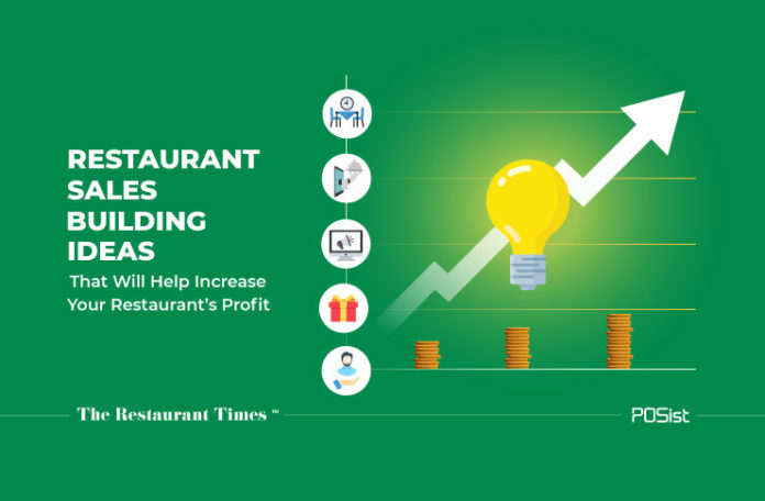 Restaurant Sales Building Ideas To Increase the Profit Of Your Restaurant In Singapore