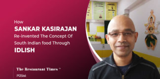 How Sankar Kasirajan Of IDlish Is Making People Fall In Love With South Indian Food All Over Again Sankar kasirajan of IDlish.
