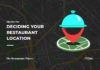 Choosing The Ideal Restaurant Location In Singapore – Factors To Keep In Mind Choosing The Ideal Restaurant Location In Singapore - Factors To Keep In Mind