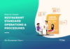 The Ultimate 2023 Guide To Creating Restaurant Standard Operating Procedures (Restaurant SOP) The need for a restaurant SOP at your hotel