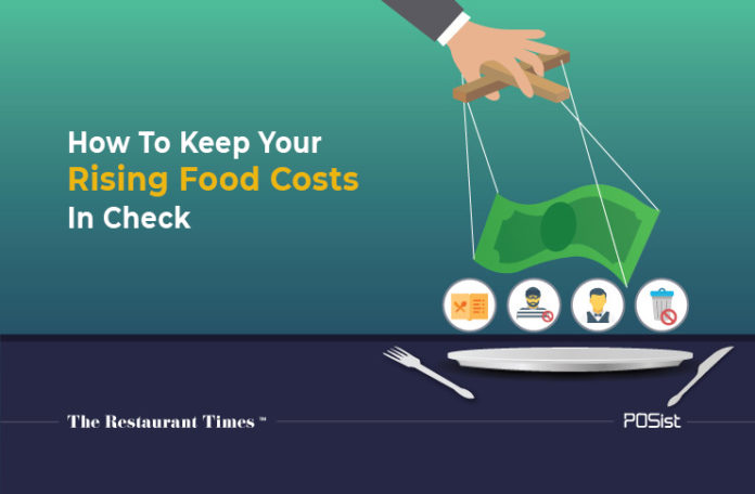 Why Your Restaurant Food Cost Is Rising And How To Bring It Under Control