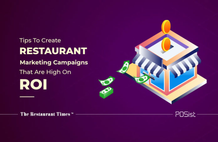 Creating Restaurant Marketing Campaigns That Are High On ROI