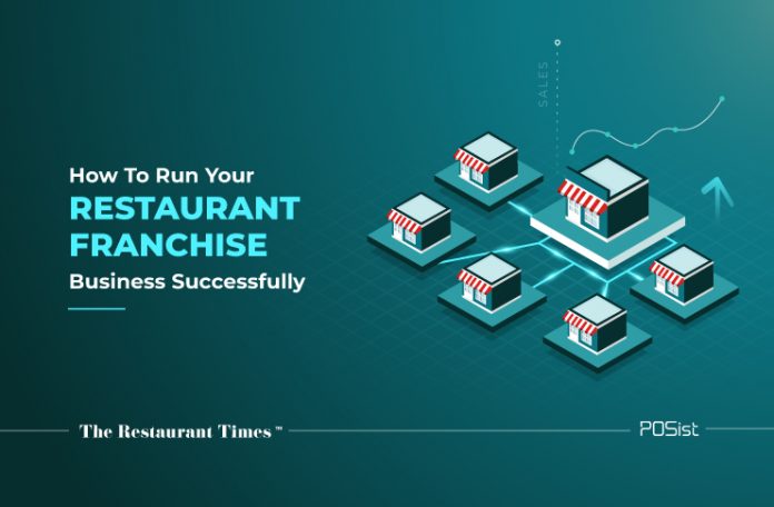 Ways to run your restaurant franchise successfully