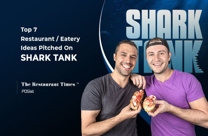 Restaurant Ideas that pitched on Shark Tank