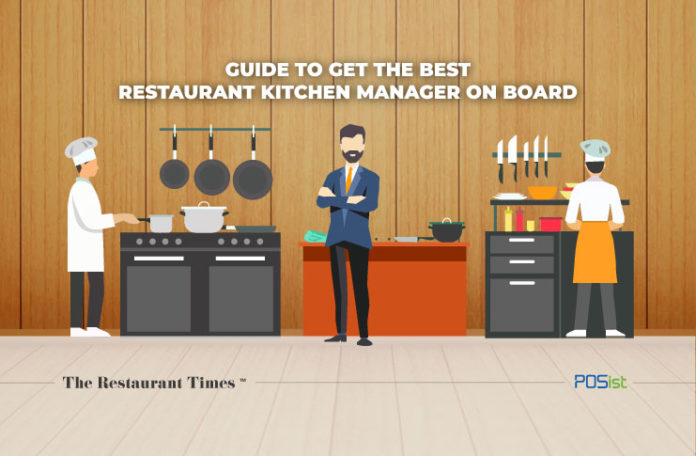 Guide-To-Get-The-Best-Restaurant-Kitchen-Manager-On-Board