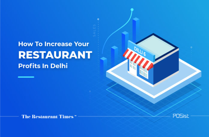 restaurant profits increase in Delhi