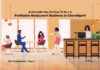 How To Run A Profitable Restaurant Business In Chandigarh Running a restaurant in Chandigarh