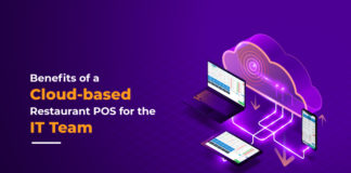 cloud based restaurant POS benefits for IT Team