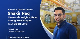 Shakir Haq, Spills The Beans On How Hotel Empire Has Been Delivering Exceptional Services From The Past 53 Years Shakir Haq: Owner, Hotel Empire