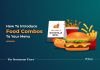2 For The Price Of 1: How Food Combo Can Attract Customers And Increase Sales in 2021 Food combos in your menu for your restaurant