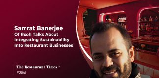 Samrat Banerjee’s Take On Integrating Sustainability Into Their Restaurant Business, Rooh Samrat Banerjee