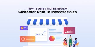 Customer Data: Restaurateur’s Way To Make More Profits Restaurant Customer data to increase sales
