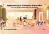 The Fine Art of Keeping Customers Coming To Your Restaurant customer retention Singapore restaurants
